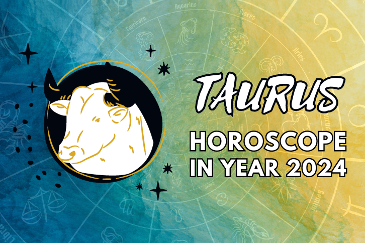 Taurus horoscope in 2024 - How Will Be Your New Year