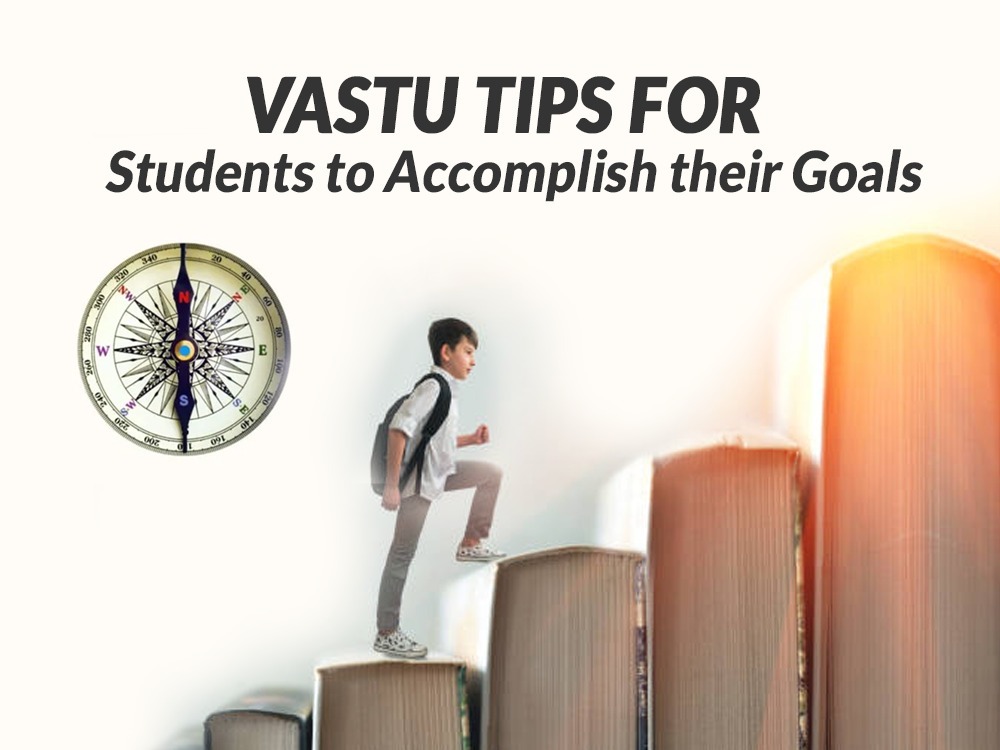 Vastu Tips for Students to accomplish their Goals