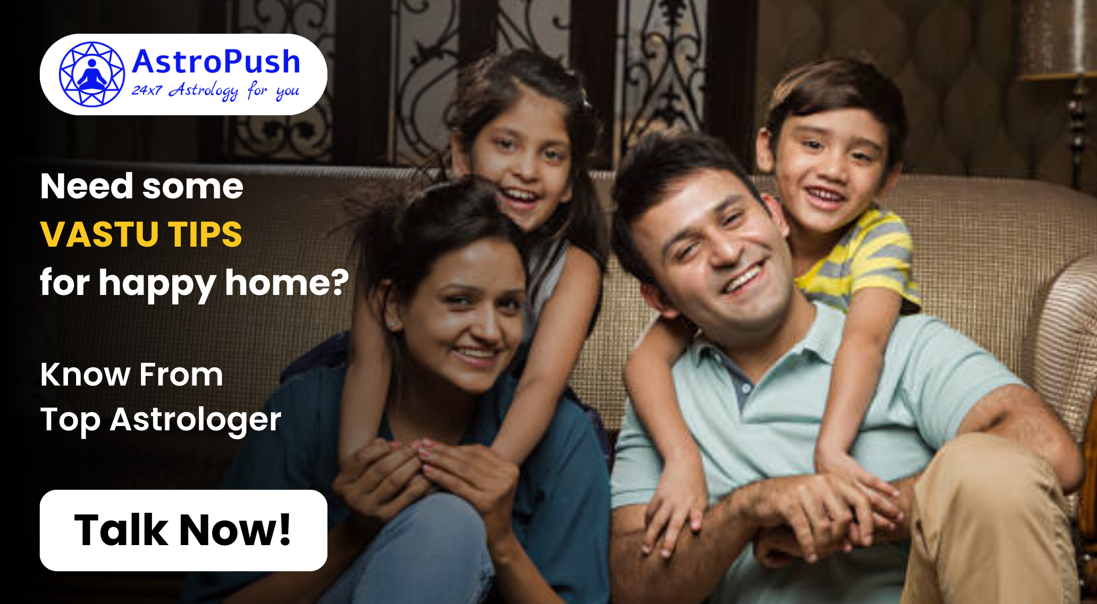 Happy Family: Seeking Vastu Tips for a Harmonious and Joyful Home Life