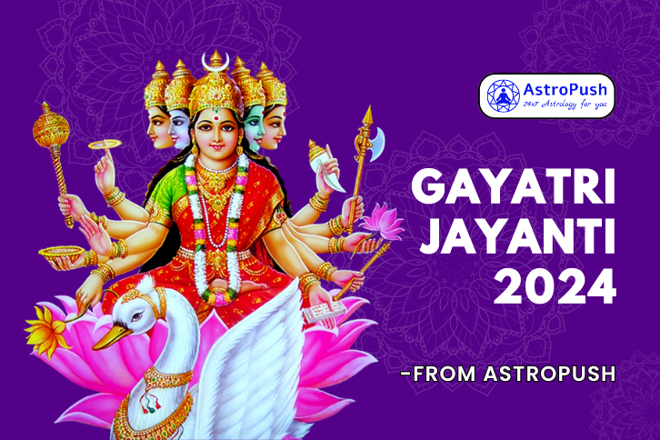Gayatri Jayanti 2024: Date, Mahurat, and Much More