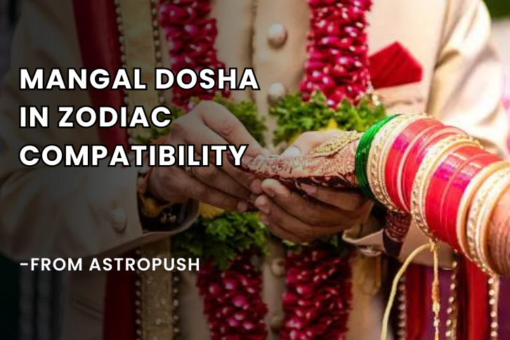 Mangal Dosha in Zodiac Compatibility: Role & Responsibility