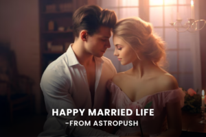 Happy Married Life: Astrological Secrets to Lasting Happiness