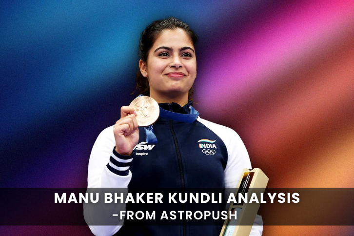 Manu Bhaker Kundli analysis revealing astrological insights behind her success.