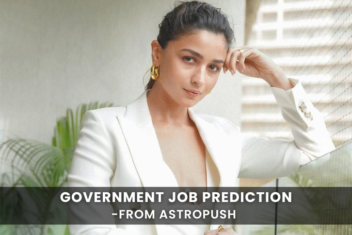 Government job predictions through astrology: Discover your destiny and career path in our comprehensive blog.