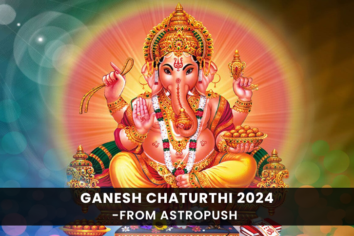 Ganesh Chaturthi 2024: Get the Divine Blessings of Lord Ganesha