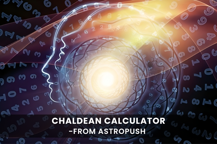 Chaldean Calculator: Unlocking the Mystical Power of Numerology