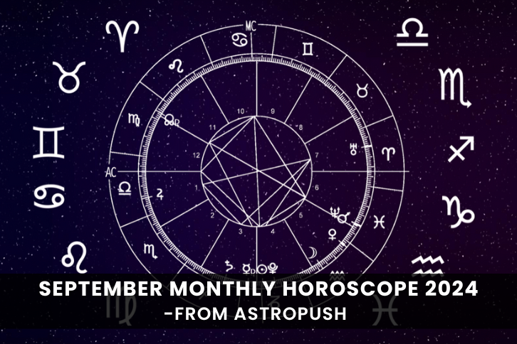 September Monthly Horoscope 2024: Embrace the Changes Ahead