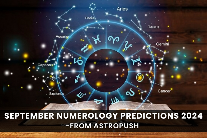 September Numerology Predictions 2024: Insights tailored to your Zodiac sign for the month ahead.