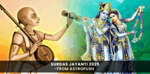 Surdas Jayanti 2025: Honoring the Voice of Devotion