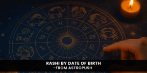 Know your rashi by date of birth and discover what your zodiac sign reveals about your personality and future.
