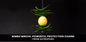 Nimbu Mirchi: A Powerful Indian Protection Charm