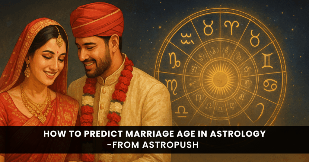 Realistic depiction of Indian couple with astrology chart symbolizing how to predict marriage age in astrology.