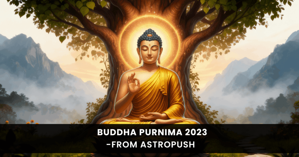 Buddha Purnima 2023: Date, Significance & Importance