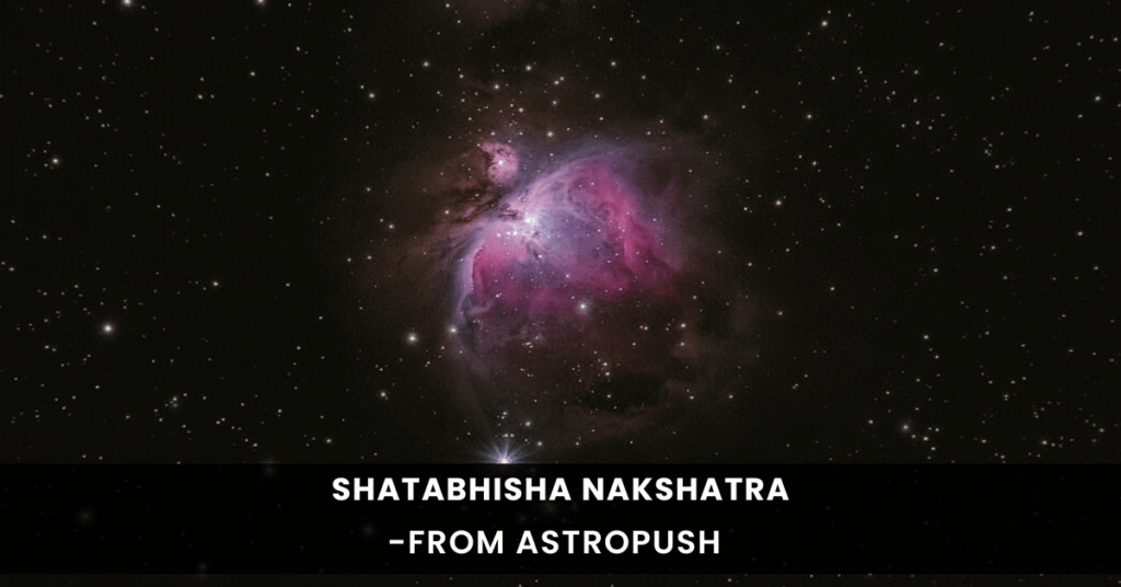 Shatabhisha Nakshatra: Explore its meaning, traits, and healing energy in Vedic astrology for personal transformation